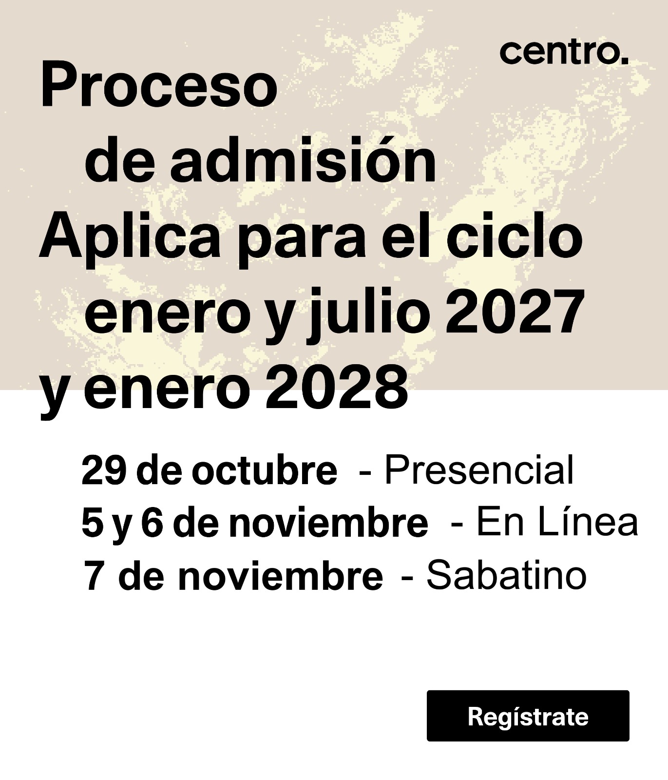 Proceso de admisión CENTRO