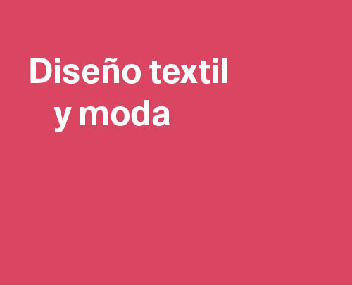 Diseño Textil y Moda